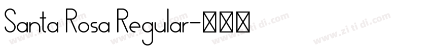 Santa Rosa Regular字体转换
